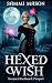 Hexed Wish