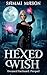 Hexed Wish by Sammi Mason