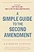 A Simple Guide to the Second Amendment