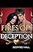 FIRES OF DECEPTION by Geoffrey Hall