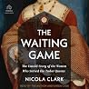 The Waiting Game:...