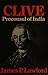 Clive, Proconsul of India: A biography