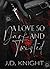 A Love so Dark and Twisted (The Dark Love Series Book 1)