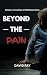 Beyond the Pain by David Ray