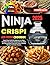 Ninja Crispi Air Fryer Cookbook 2025 by Patrick Allen