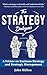 The Strategy Dialogues by John Hillen