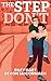 The Step Don't (Peach State Stepbros #2): Special Edition