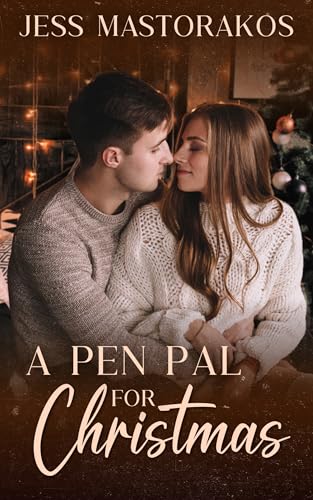 A Pen Pal for Christmas (Christmas in Snow Hill Book 4)
