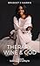 Therapy, Wine & God: Lessons in Love, Loss and Letting Go