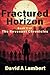 Fractured Horizon: Book Two...