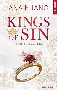 Kings of sin - tome 01: La colère