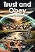 Trust and Obey (The Genesis...