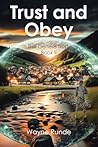 Trust and Obey (The Genesis Trust, #2) Trust and Obey