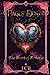 Pages of Destiny: The Heart...