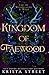 Kingdom of Faewood (Fae of ...