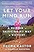 Let Your Mind Run by Deena Kastor