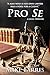 Pro Se: A Legal Thriller