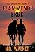 Flammende Erde (Red Dirt Heart Series 1) (German Edition)