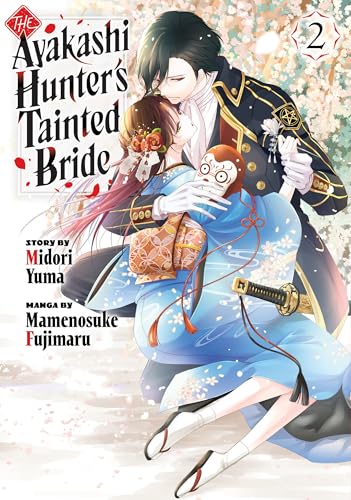 The Ayakashi Hunter's Tainted Bride, Vol. 2 (Paperback)