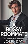 A Bossy Roommate