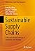 Sustainable Supply Chains: A Research-Based Textbook on Operations and Strategy (Springer Series in Supply Chain Management 4)