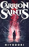 Carrion Saints