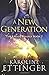 A New Generation (The Kallos Trilogy)