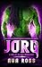 Jorg (Novias por correo de Crakair) (Spanish Edition)