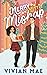Merry Little Mishap by Vivian Mae