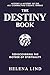 The Destiny Book: Rediscove...