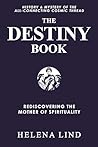 The Destiny Book:...