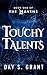 Touchy Talents by Day S. Grant