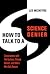 How to Talk to a Science Denier