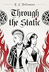 Through the Static: Witchcraft, Punk Rock, and Temporal Chaos