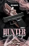 Dance of danger: Hunter (French Edition) Dance of danger: Hunter (French Edition)