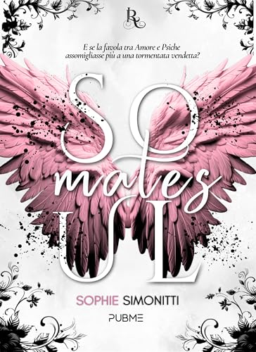 Soulmates: Come anime gemelle (Collana Relove - PubMe) (PubMe Romance) (Italian Edition)