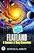 A Comprehensive Summary and Analysis of Flatland A Romance of... by Edwin A. Abbot