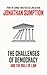 Profile Books The Challenges of Democracy And The Rule of Law.