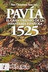 Pavía 1525: El gr...