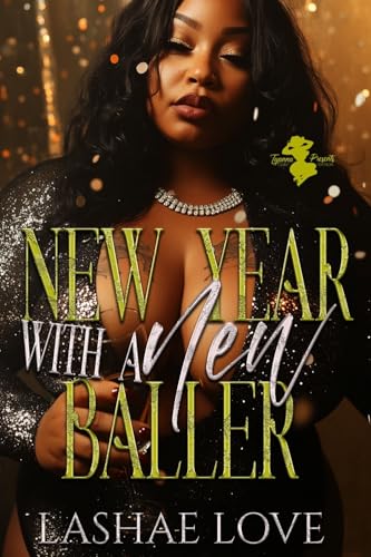 New Year With A New Baller (Kindle Edition)
