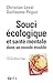 Souci écologique et santé m...