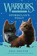 StormClan's Folly