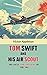 Tom Swift And His Air Scout Or Uncle Sam's Mastery of the Sky