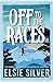 Off to the Races (Gold Rush Ranch, #1)