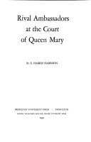 Rival Ambassadors at the Court of Queen Mary