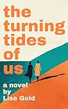 Book cover for The Turning Tides of Us