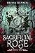 The Sacrificial Rose (Threads of Aeterna, #1)