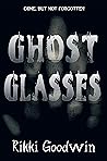 Ghost Glasses