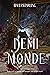 Demimonde