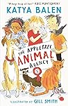 The Appletree Animal Agency by Katya Balen